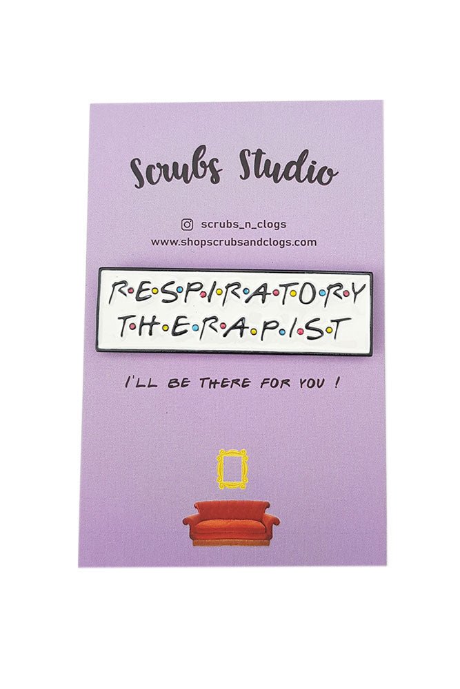 Friends Respiratory Therapist Pin