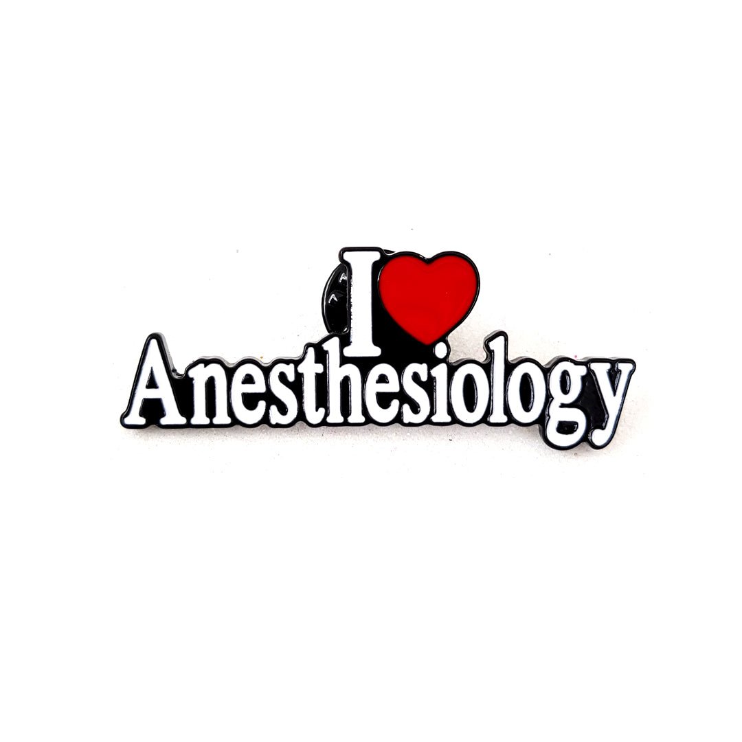 I Love Anesthesiology Pin