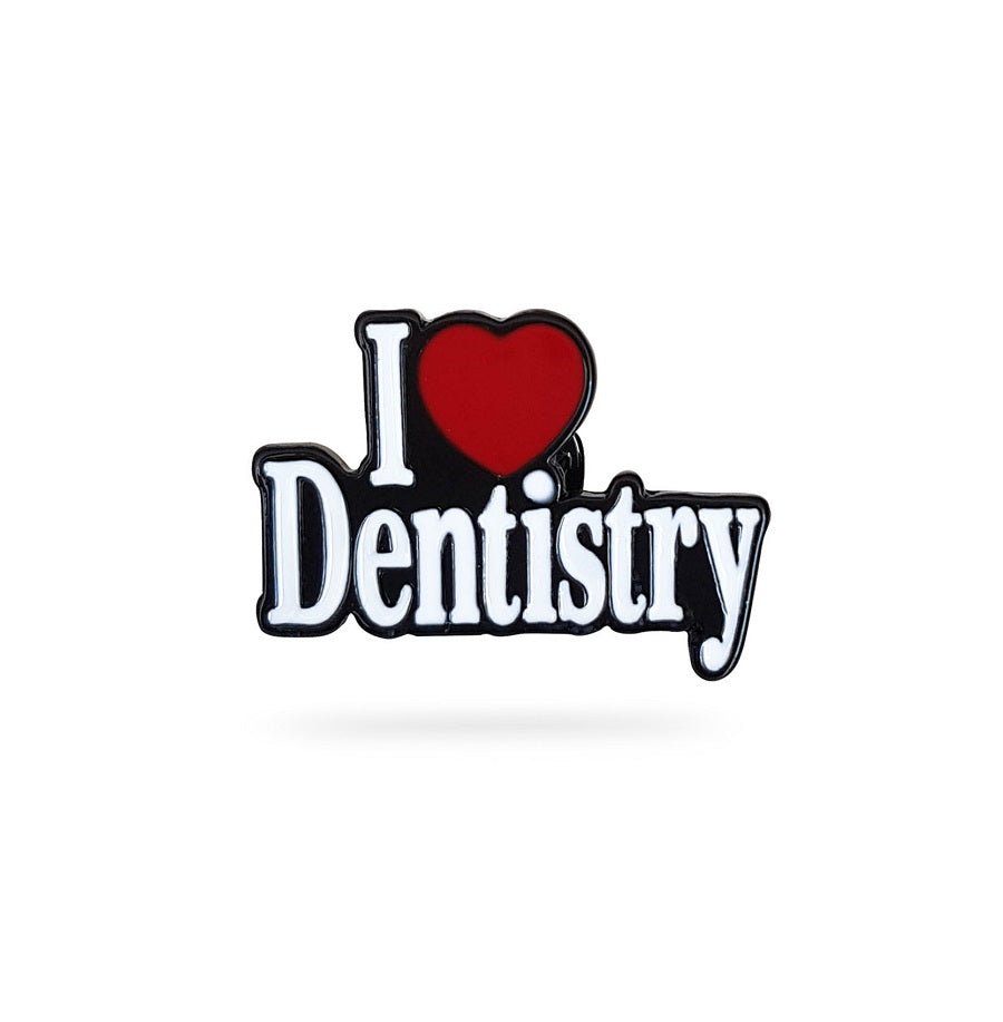 I Love Dentistry Pin