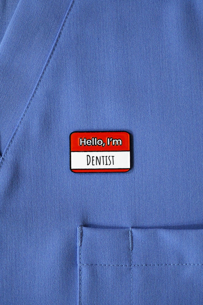Hello I am Dentist Pin