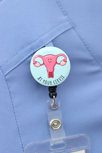 At Your Cervix ID Badge