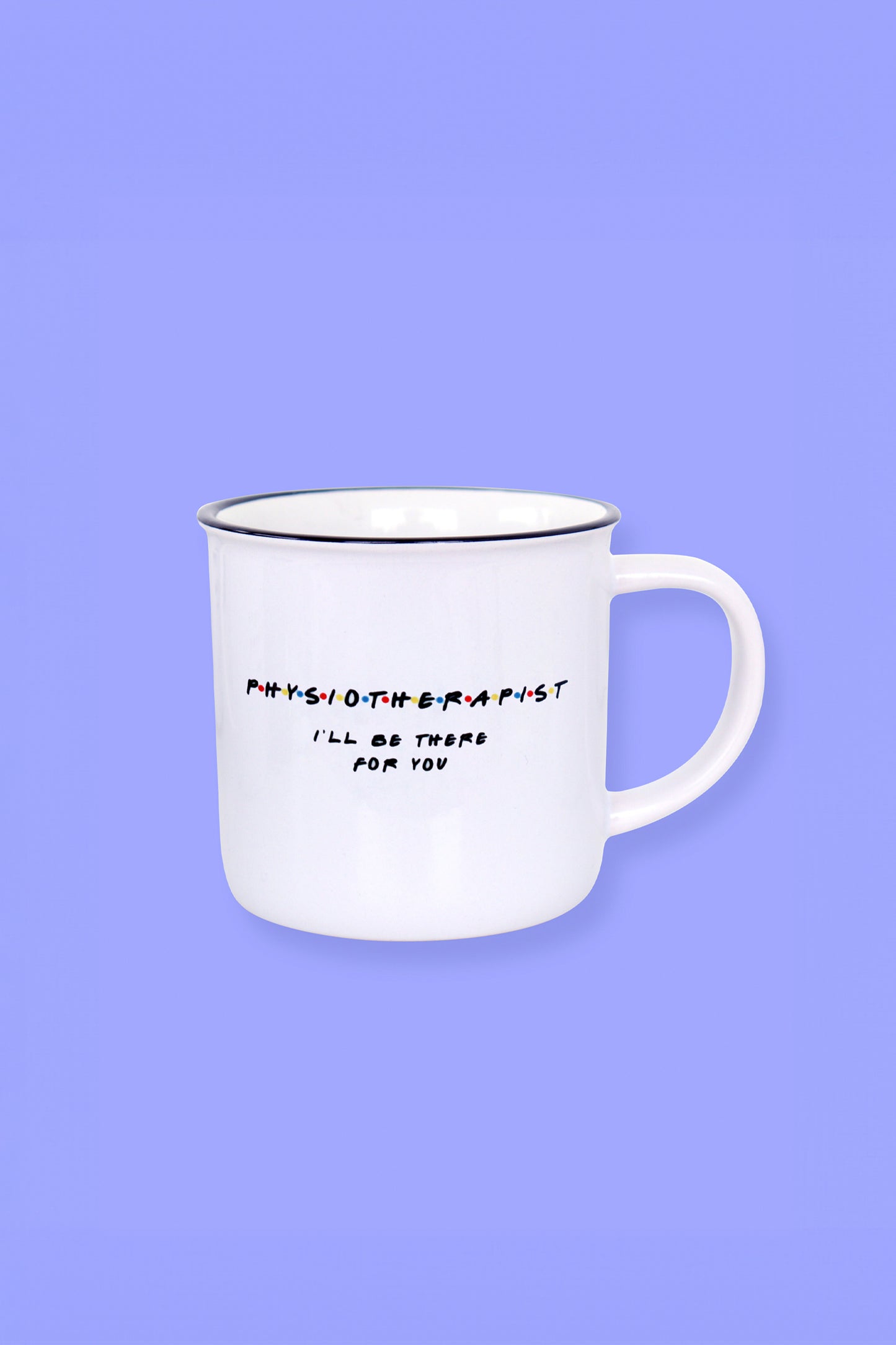 Friends Physiotherapist Ceramic Coffee Mug