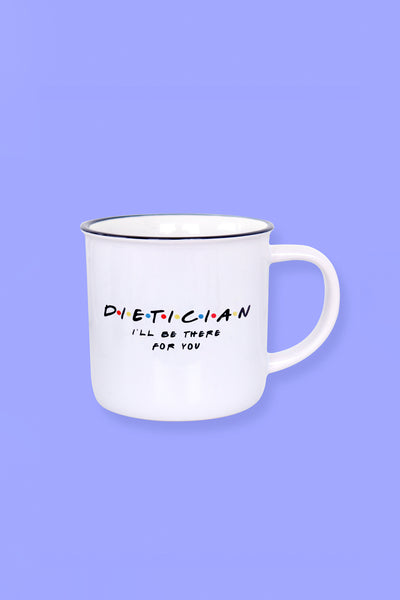 Friends Dietician Ceramic Coffee Mug