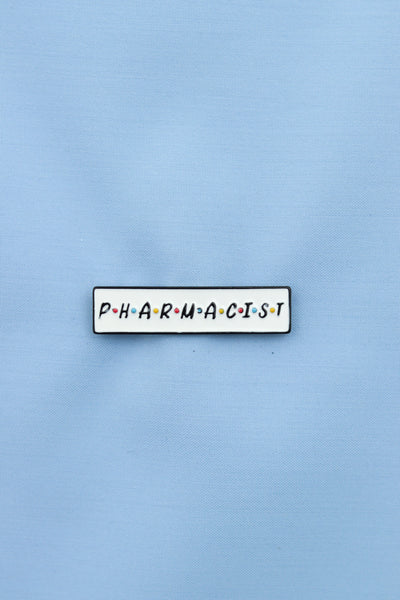 Friends Pharmacist Pin