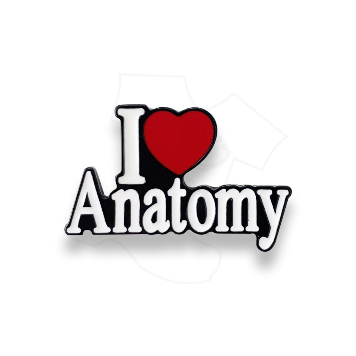 I Love Anatomy Pin