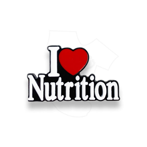 I Love Nutrition Pin