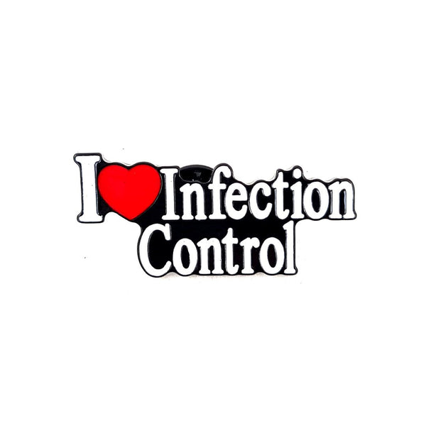 I Love Infection Control Pin