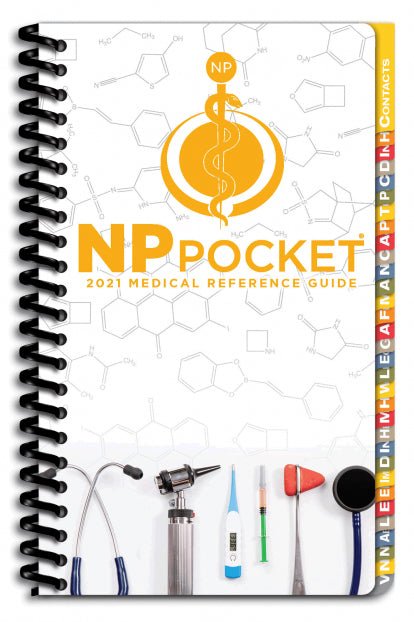 NP pocket Nursing Edition - 2021 Medical Reference Guide