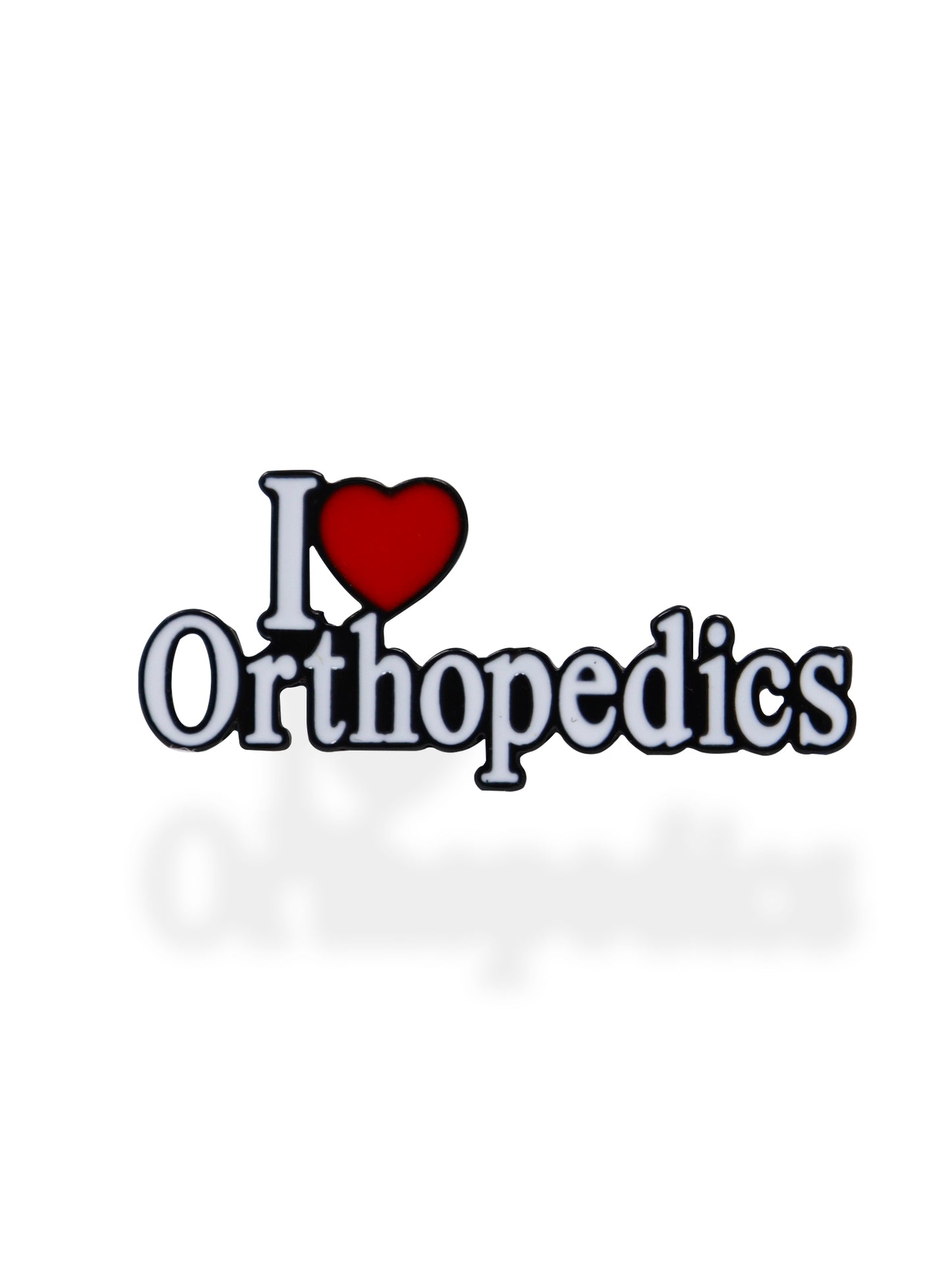 I Love Orthopedic Pin